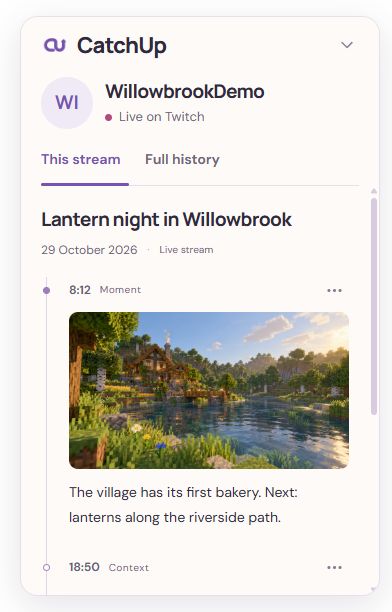 CatchUp’s This stream view, showing context and a recorded moment in the actual interface.